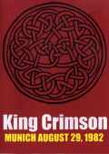King Crimson キング・クリムゾン/Munich,Germany 1982