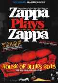 Zappa Plays Zappa,Frank Zappa ザッパ・プレイズ・ザッパ/TX,USA 2015