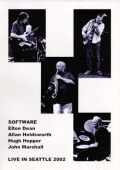SOFTWARE/LIVE IN SEATTLE 2002