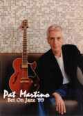 Pat Martino パット・マルティーノ/BET ON JAZZ '99