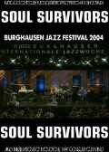 SOUL SURVIVORS コーネル・デュプリー/BURGHAUSEN JAZZ FESTIVAL 2004