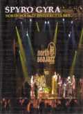 SPYRO GYRA スパイロ・ジャイラ/NORTH SEA JAZZ FESTIVAL,7.13.2003