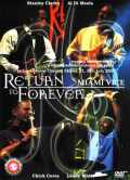 Return To Forever リターン・トゥ・フォーレヴァー/USA 2008
