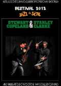 Stanley Clarke,Stewart Copeland スタンリー・クラーク/France 2012