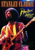 Stanley Clarke スタンリー・クラーク/Montreux Festival 1977
