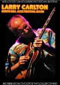 Larry Carlton ラリー・カールトン/Netherlands 2005