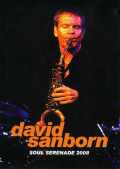 David Sanborn デヴィッド・サンボーン/Germany 2008