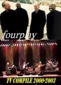FOURPLAY フォー・プレイ/TV LIVE COMPILE 2000-2003