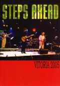 STEPS AHEAD ステップス・アヘッド/VITORIA 2005