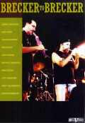 Brecker Brothers Bob Berg Mike Stern ブレッカー・ブラザーズ/Germany 1987