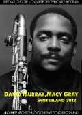 David Murray,Macy Gray デヴィッド・マーレー マーシー・グレイ/Switerland 2012