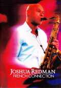 Joshua Redman ジョシュア・レッドマン/FRENCH CONNECTION