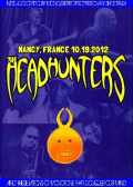 Headhunters ヘッドハンターズ/France 2012