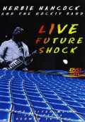 HERBIE HANCOCK ハービー・ハンコック/Live Future Shock