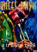 Miles Davis マイルス・デイビス/A TRIBUTE '93
