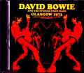 David Bowie デビッド・ボウイ/Scotland,UK 1973 & more