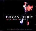 Bryan Ferry ブライアン・フェリー/London,UK 2007