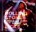 Rolling Stones ローリング・ストーンズ/IL,USA 2002