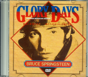 Bruce Springsteen ブルース・スプリングスティーン/Glory Days Japanese Broadcast 1988