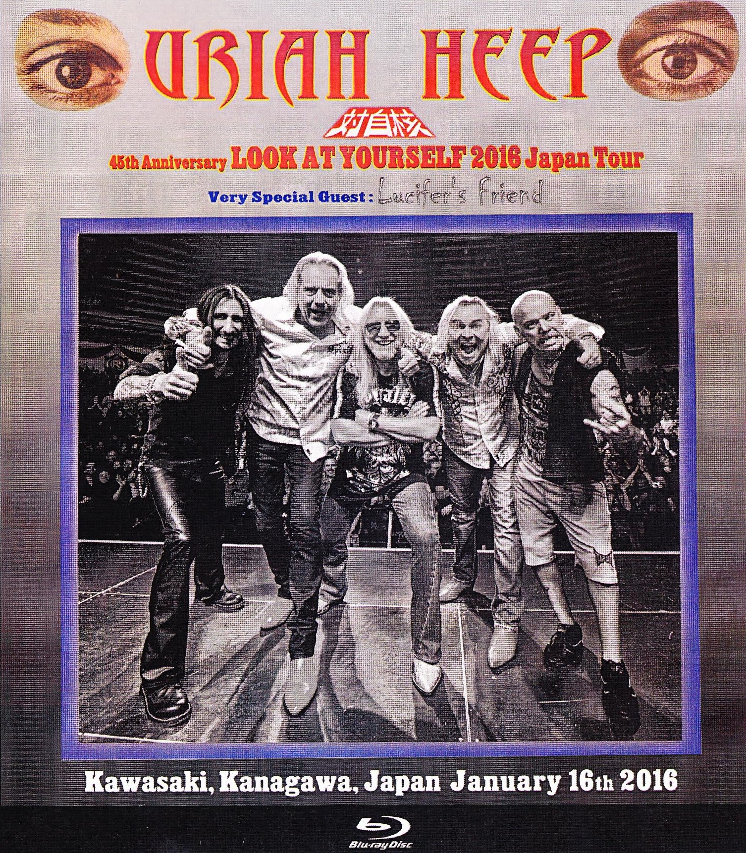 Uriah Heep ユーライア・ヒープ/Kanagawa,Japan 1.16.2016 Blu-Ray Version