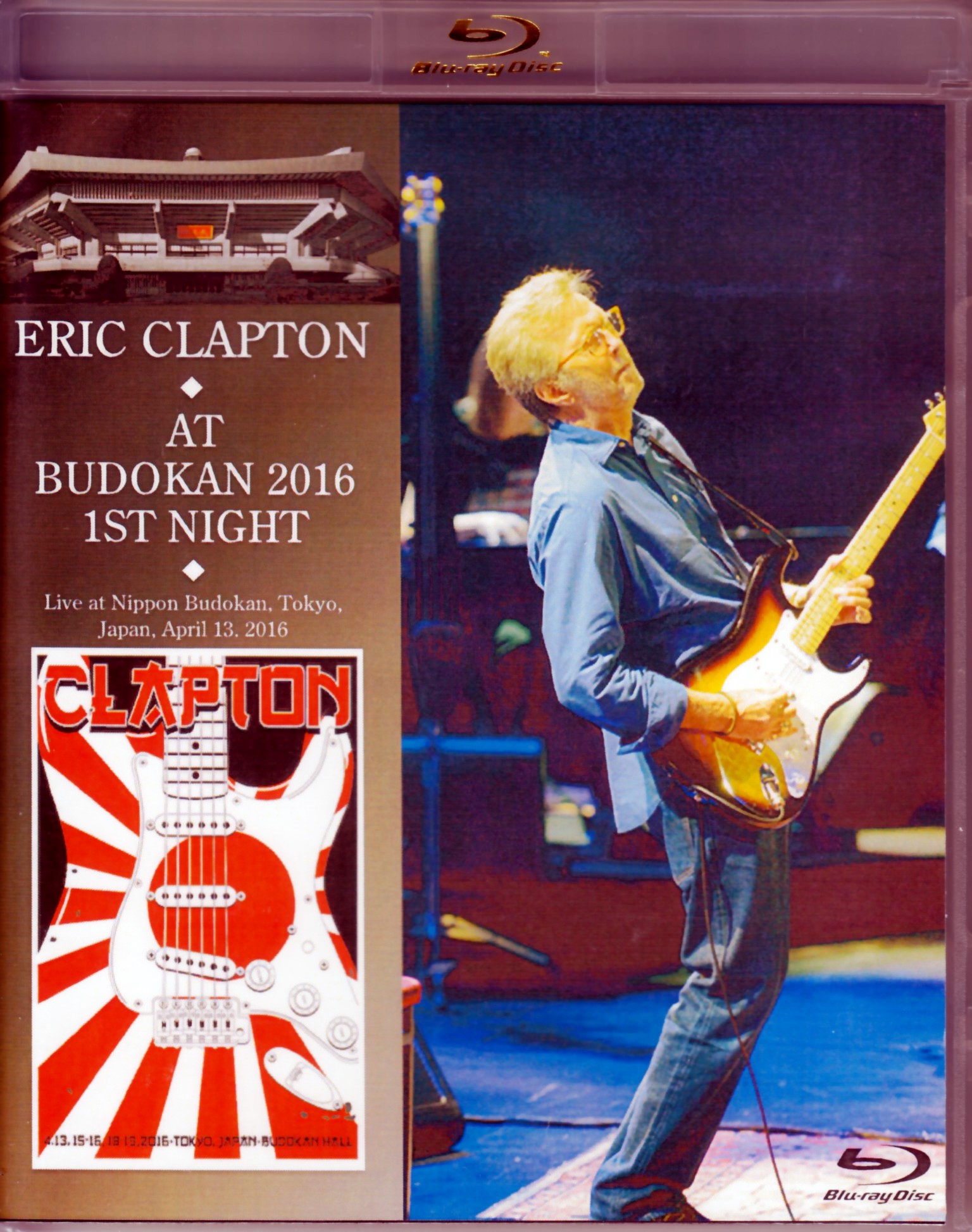 Eric Clapton エリック・クラプトン/Tokyo,Japan 4.13.2016 Blu-Ray Version