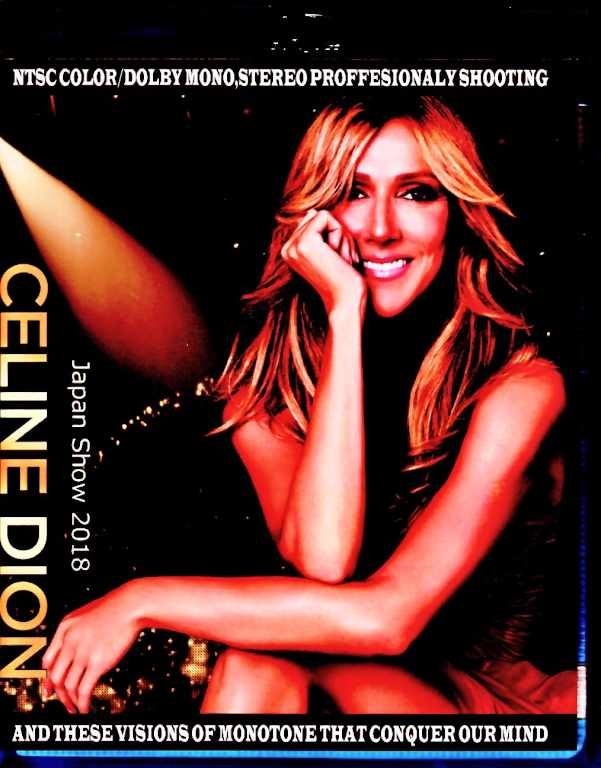 Celine Dion セリーヌ・ディオン/Tokyo,Japan 2018 Complete & more Blu-Ray Version