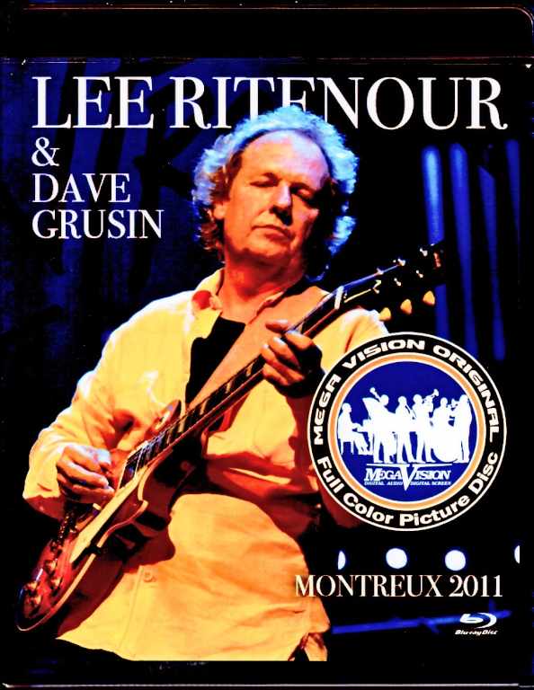 Lee Ritenour Dave Grusin リー・リトナー デイヴ・グルーシン/Switzerland 2011 Blu-Ray Version
