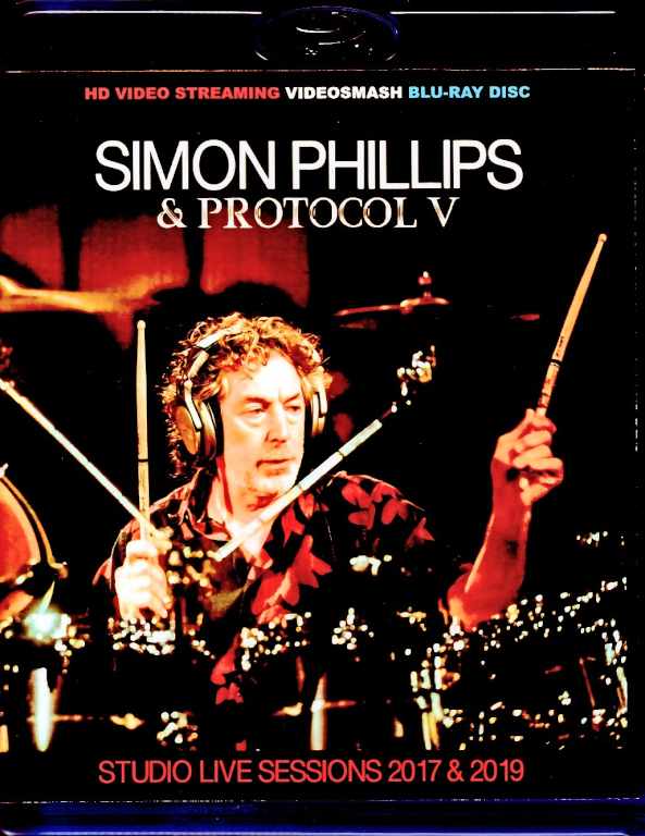 Simon Phillips and Protocol V サイモン・フィリップス /Liechtenstein 2017 & 2019 Blu-Ray Version
