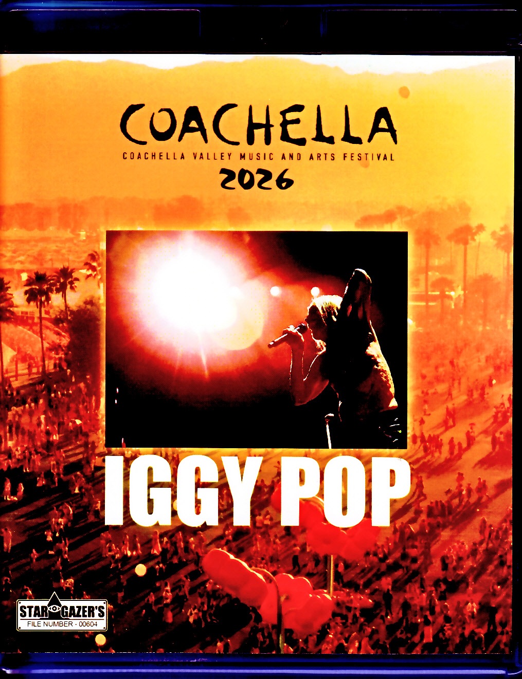 Iggy Pop イギー・ポップ/CA,USA 2026 2Days Complete Broadcast Edition Blu-Ray Version