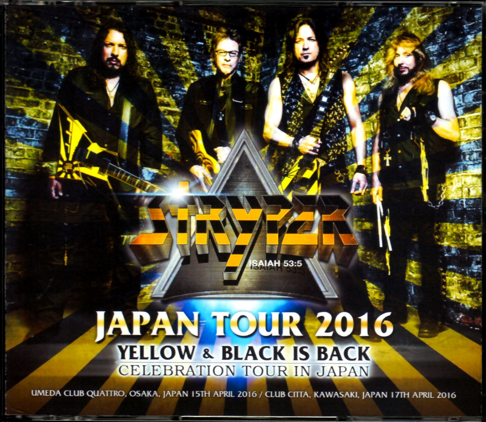 Stryper ストライパー Japan Tour 16 2days