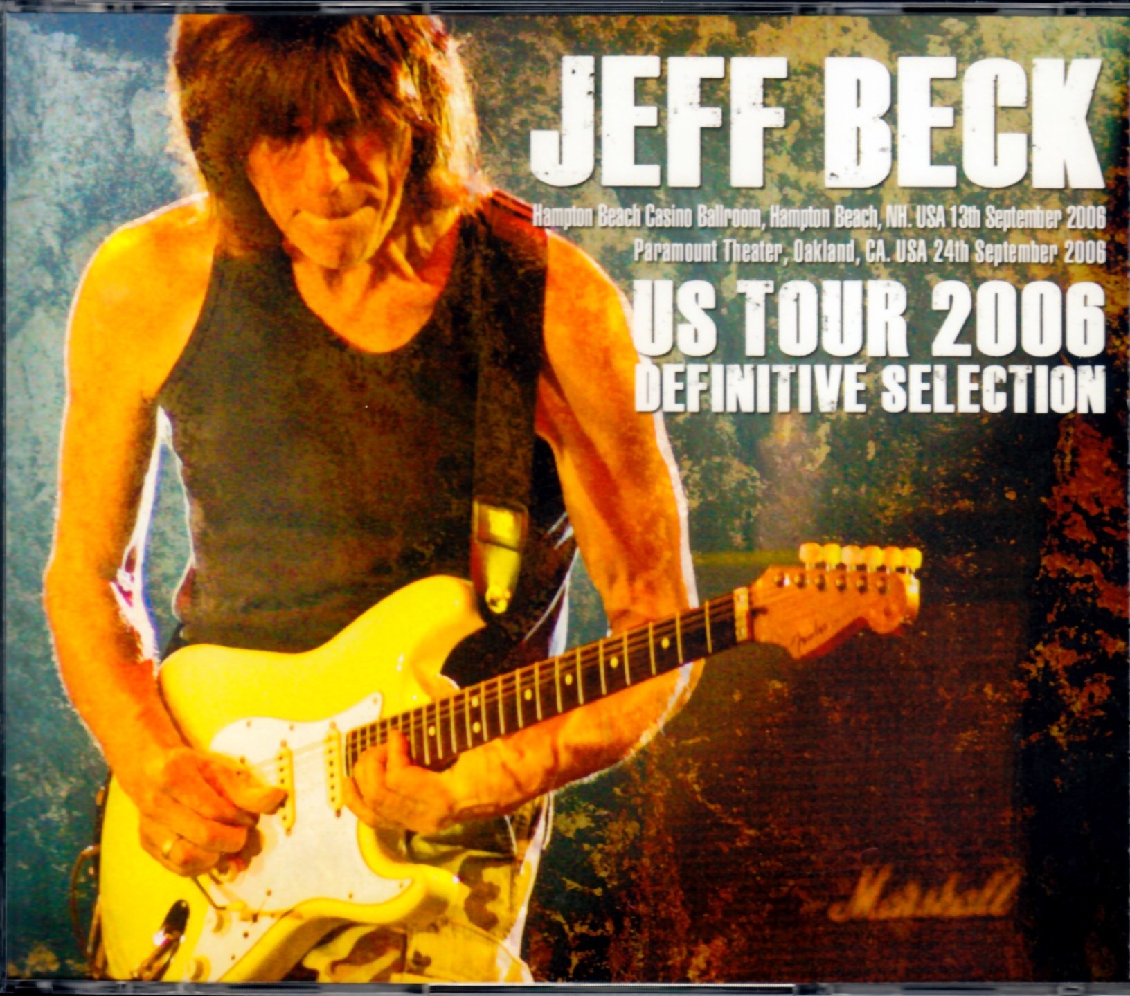 Jeff Beck ジェフ・ベック/California & NH,USA 2006