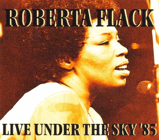 Roberta Flack ロバータ・フラック/Tokyo,Japan 1985