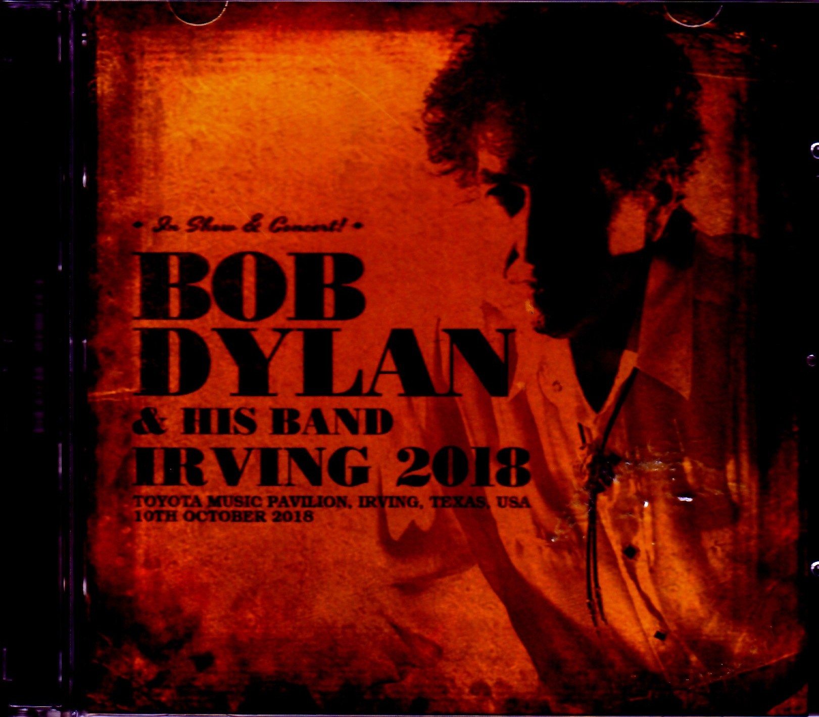 Bob Dylan ボブ・ディラン/TX,USA 2018