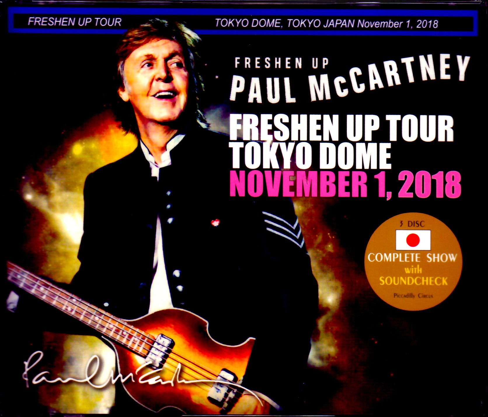 Paul McCartney ポール・マッカートニー/Tokyo,Japan 11.1.2018 Another Seat Ver. & SC