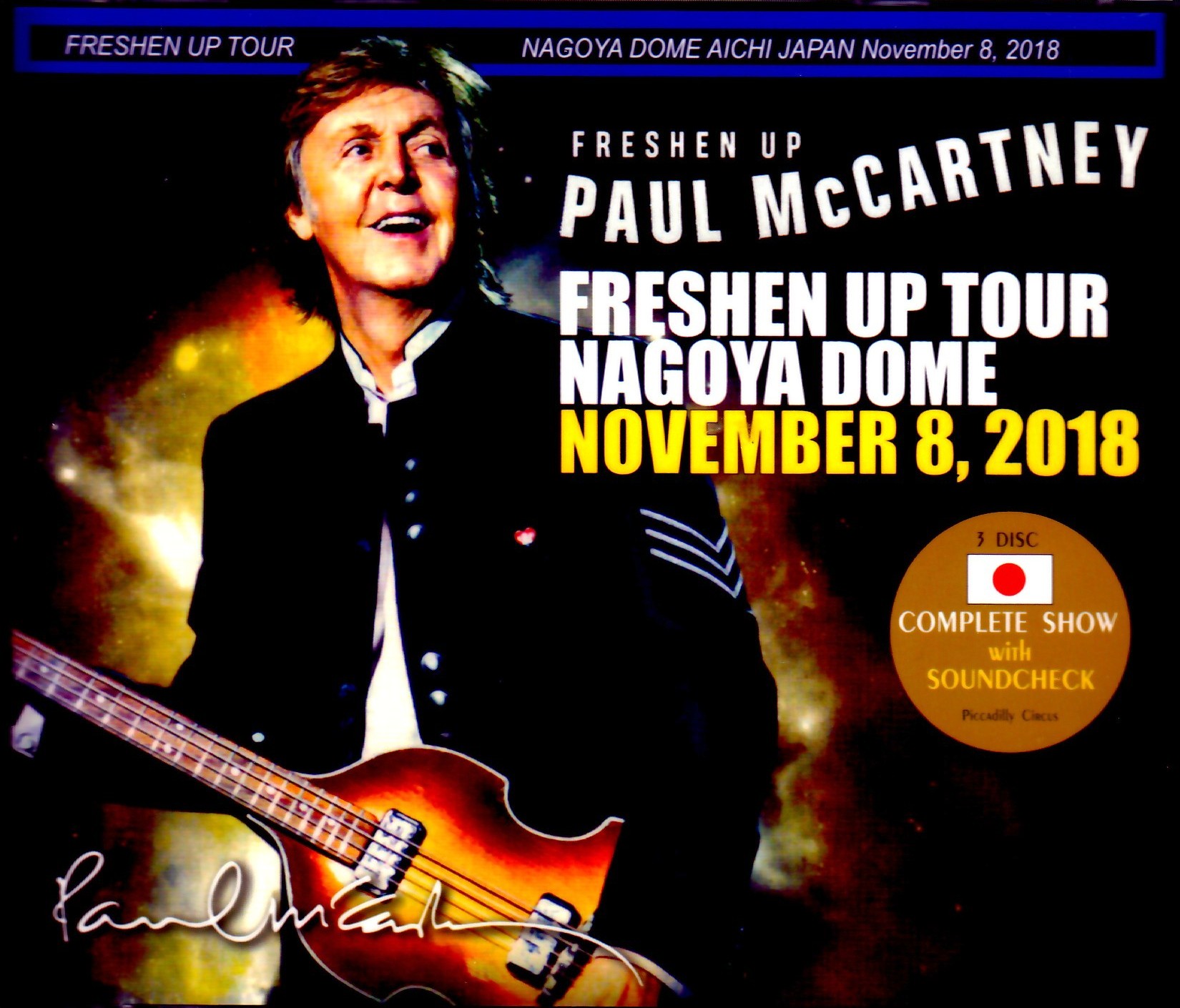 Paul McCartney ポール・マッカートニー/Aichi,Japan 2018 Another Seat Ver. & SC