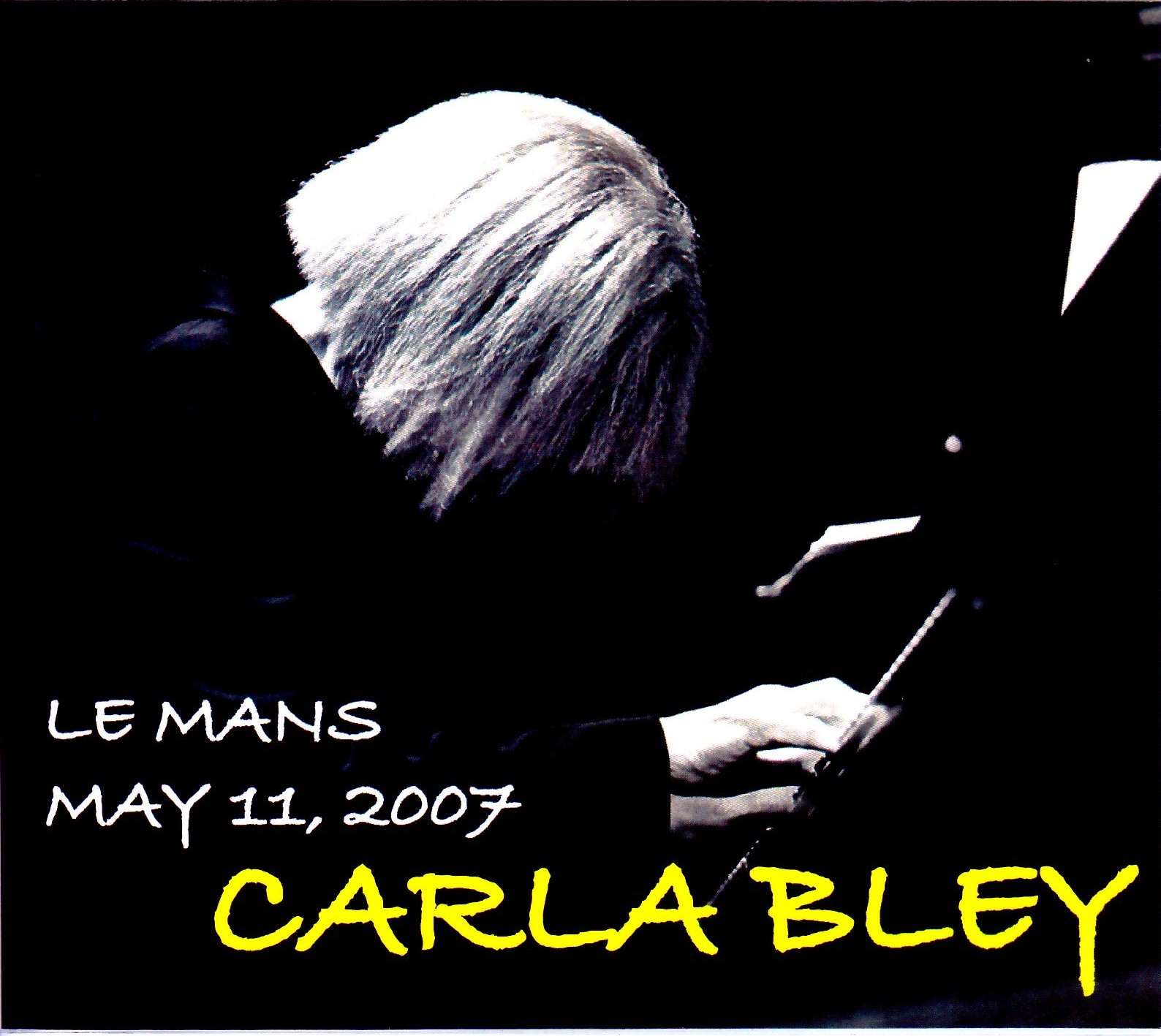 Carla Bley カーラ・ブレイ/France 2007
