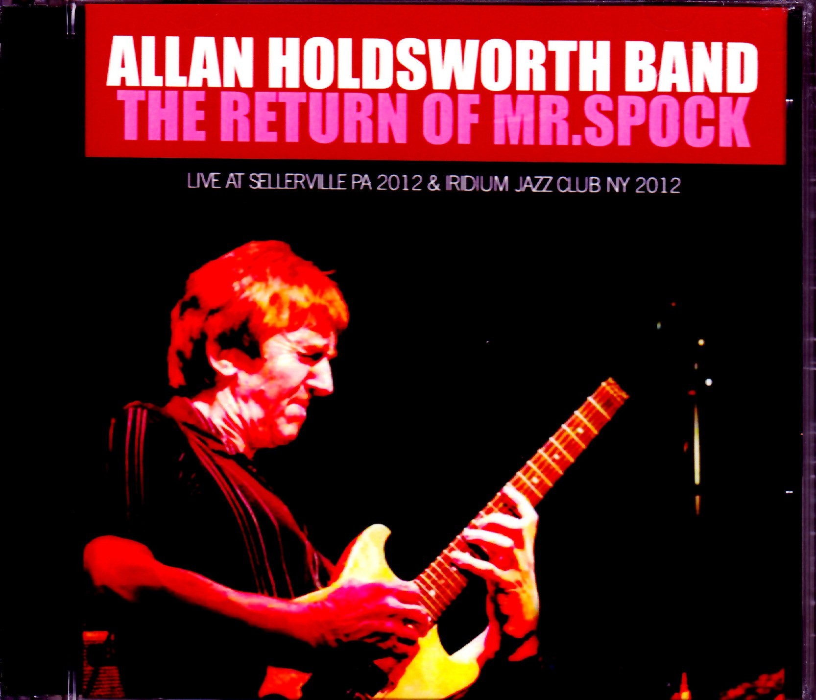 Allan Holdsworth Band アラン・ホールズワース/NY,USA 2012