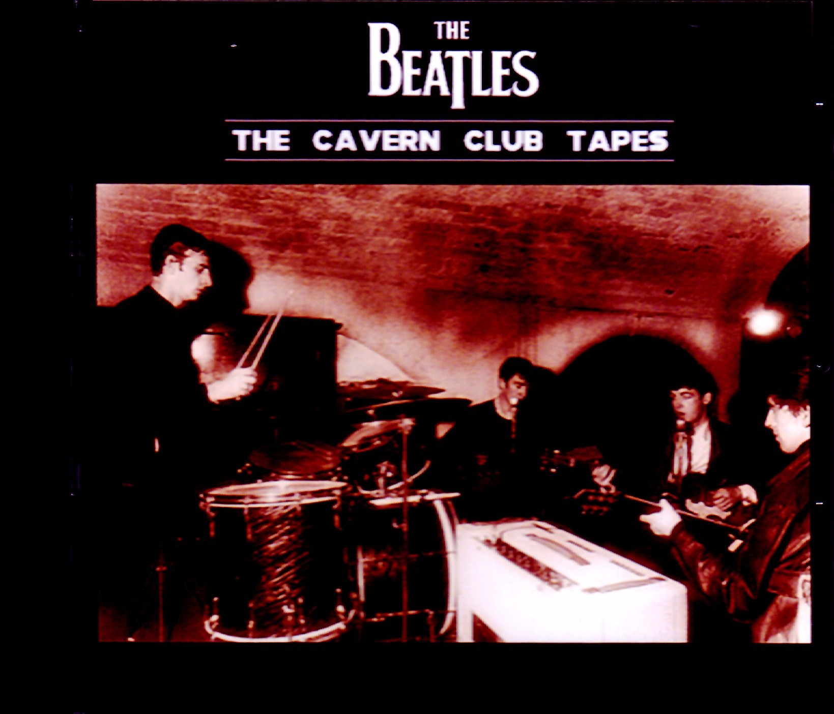 Beatles ビートルズ/Cavern Club Tapes 1962 Compilation