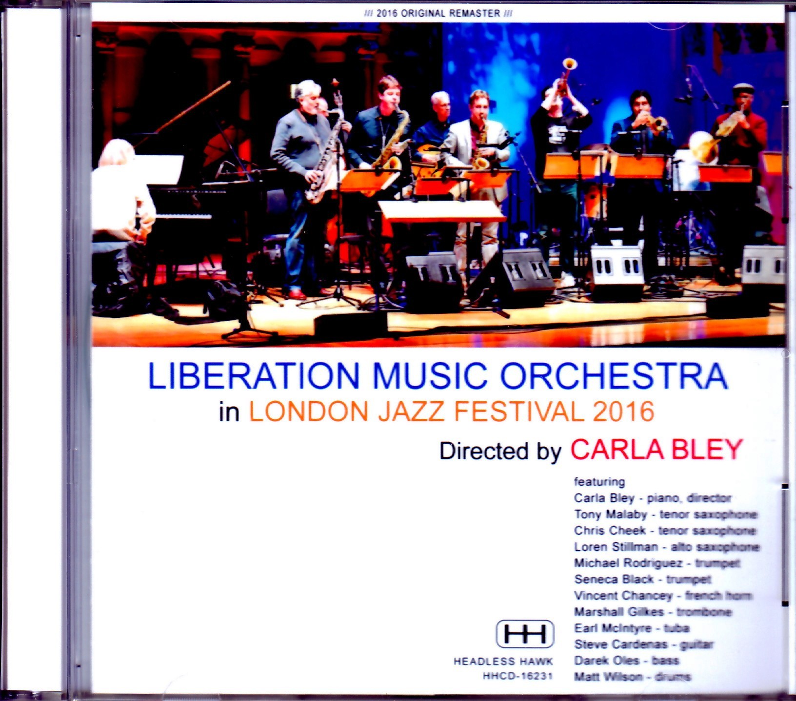 Carla Bley Liberation Music Orchestra カーラ・ブレイ/London,UK 2016