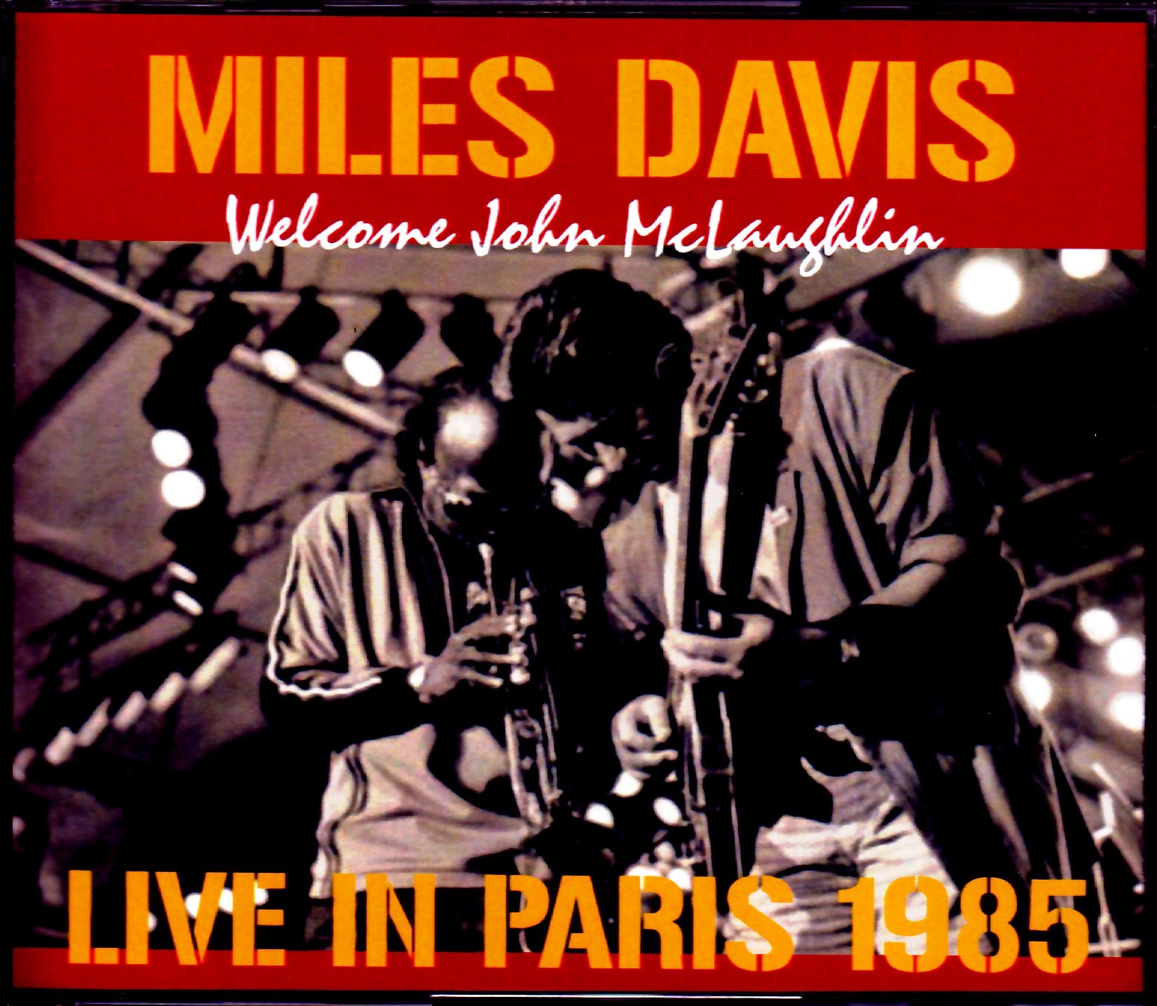 Miles Davis,John McLaughlin マイルス・デイビス ジョン・マクラフリン/France 1985 Complete