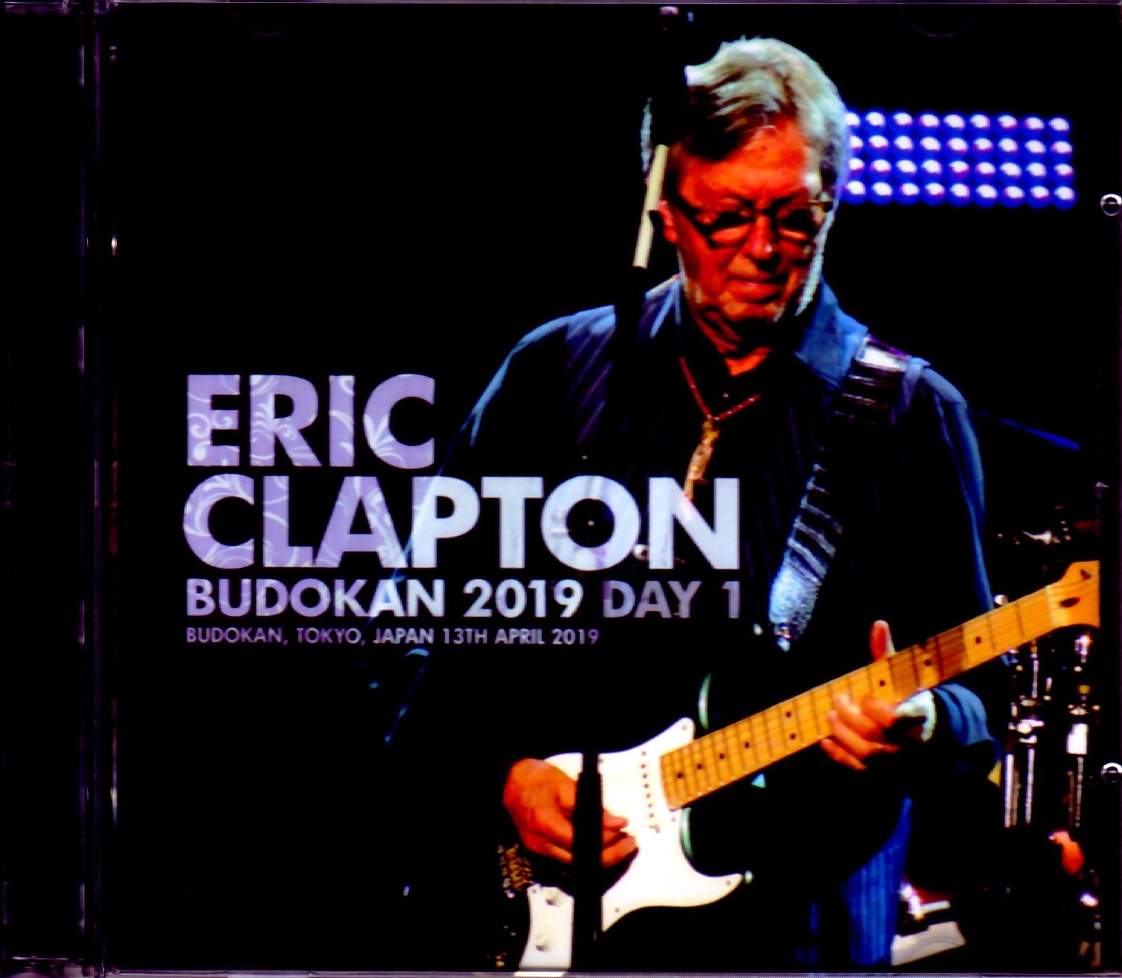 Eric Clapton エリック・クラプトン/Tokyo,Japan 4.13.2019