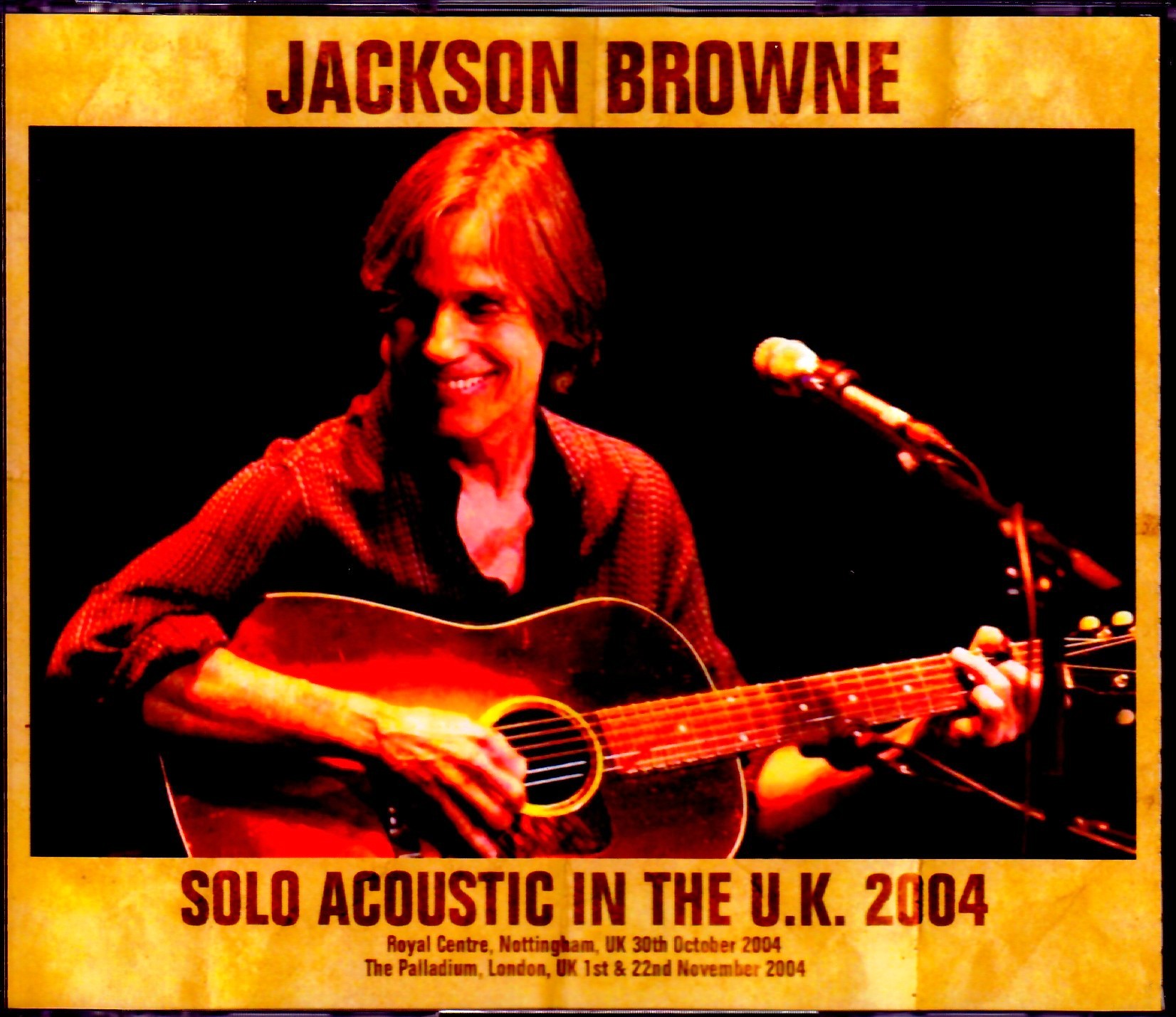 Jackson Browne ジャクソン・ブラウン/UK Tour Collection 2004
