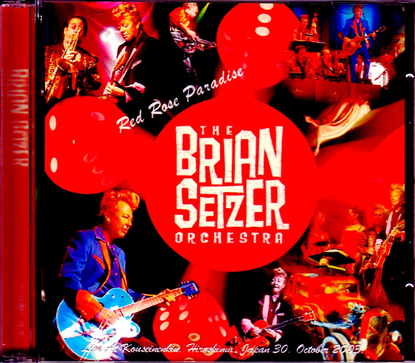 Brian Setzer Orchestra ブライアン・セッツアー/Hiroshima,Japan 2003