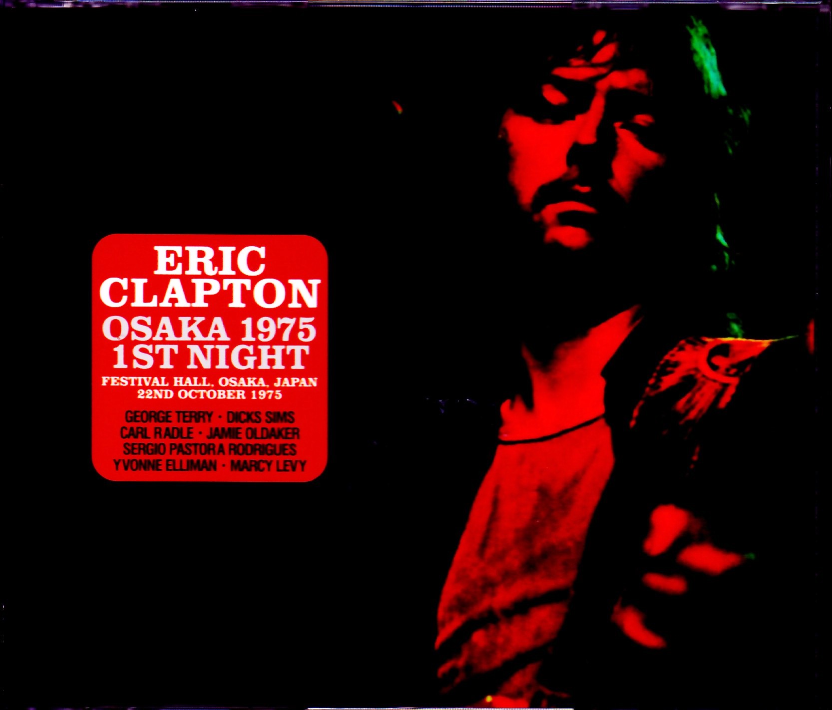 Eric Clapton エリック・クラプトン/Osaka,Japan 10.22.1975 Upgrade Complete