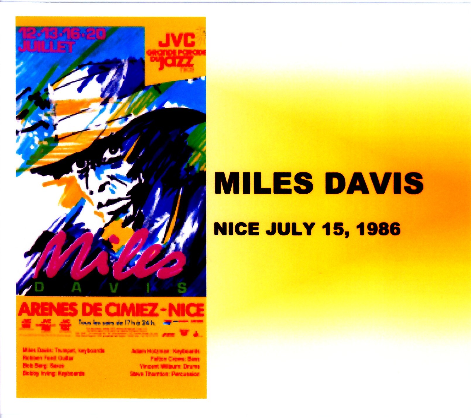 Miles Davis マイルス・デイビス/France 1986 6.15 & 16.1986