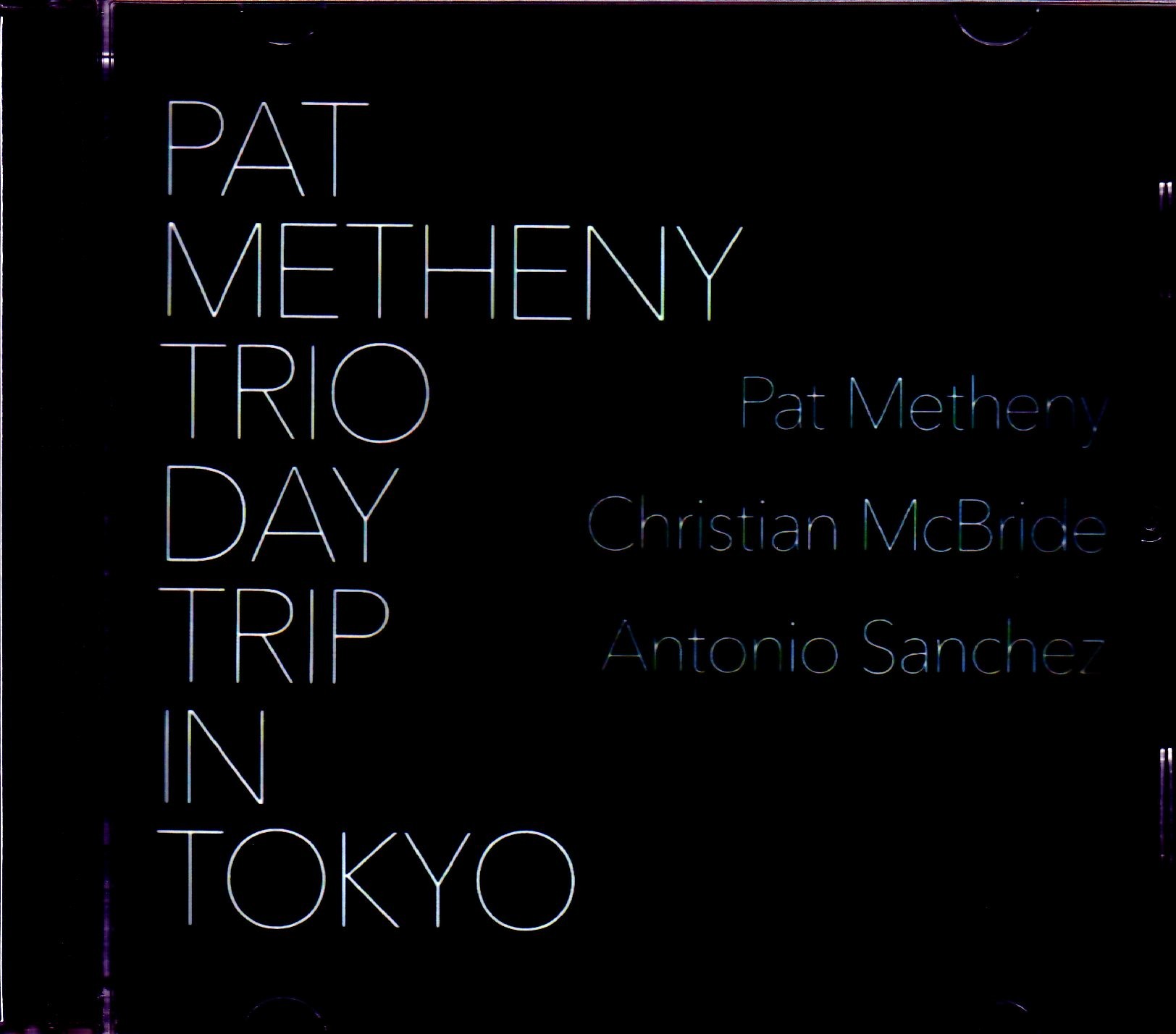 Pat Metheny Trio パット・メセニー/Tokyo,Japan 2003