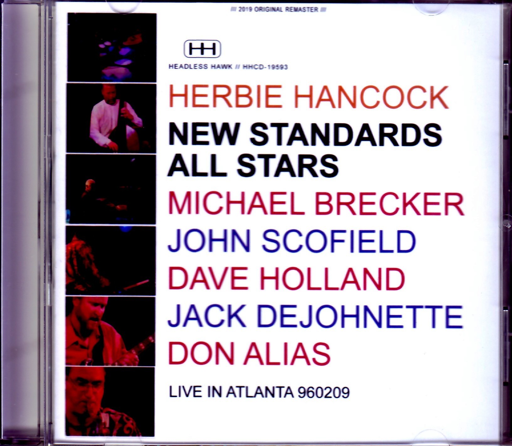 New Standards All Stars Herbie Hancock,Michael Brecker,John Scofield,Dave Holland,Jack Dejohnette,Don Alias/GA,USA 1996