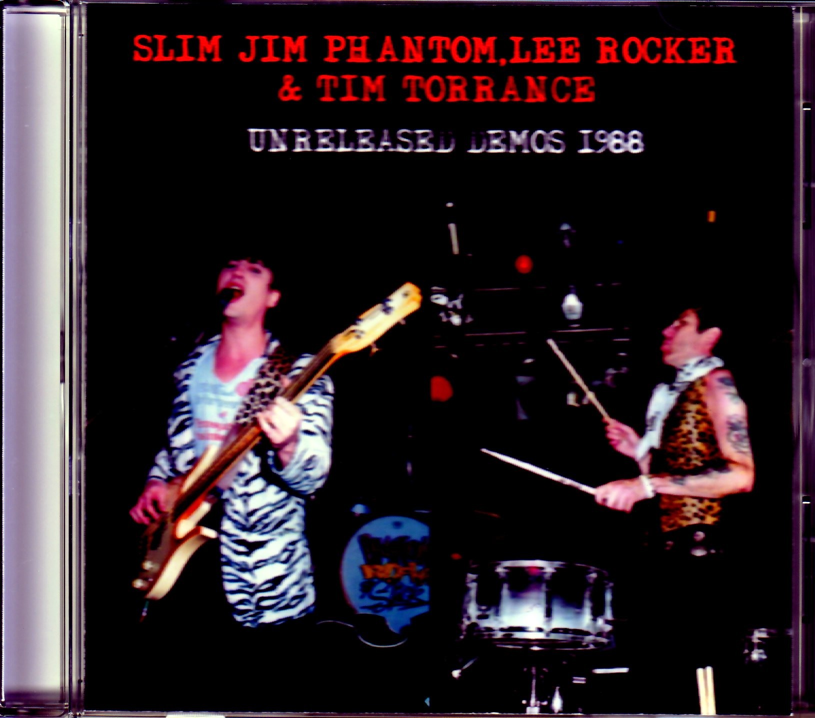 Slim Jim Phantom,Lee Rocker & Tim Torrance スリム・ジム/Unreleased Demos 1988