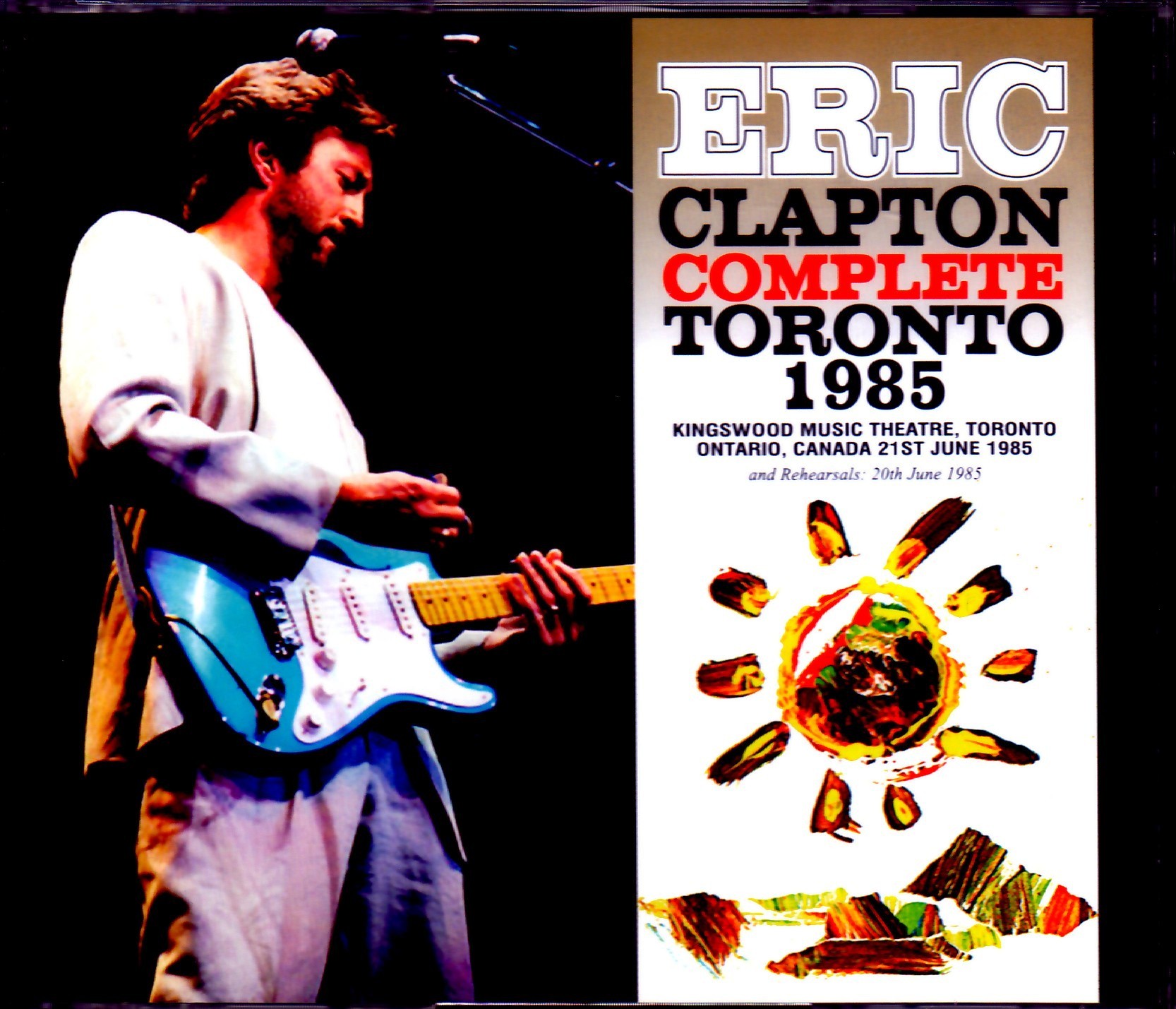 Eric Clapton エリック・クラプトン/Canada 1985 Complete Upgrade & Rehearsals