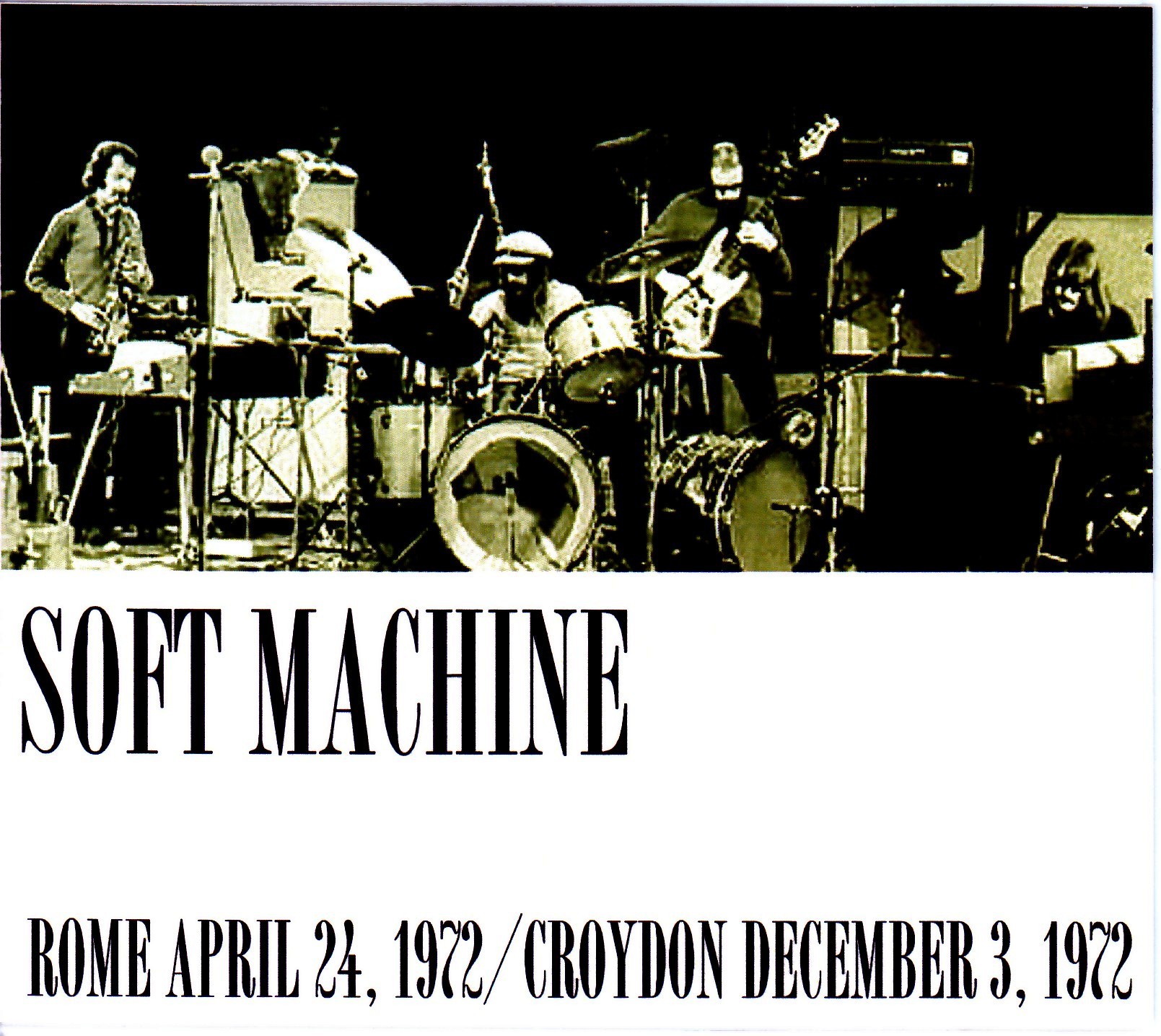 Soft Machine ソフト・マシーン/Italy 1972 & more